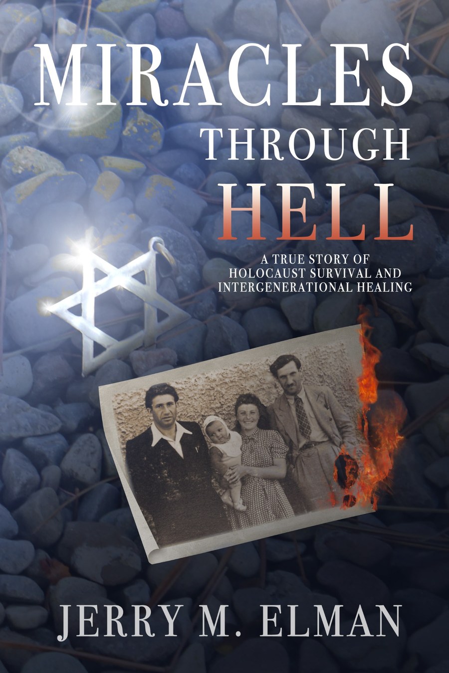 Miracles Through Hell book cover